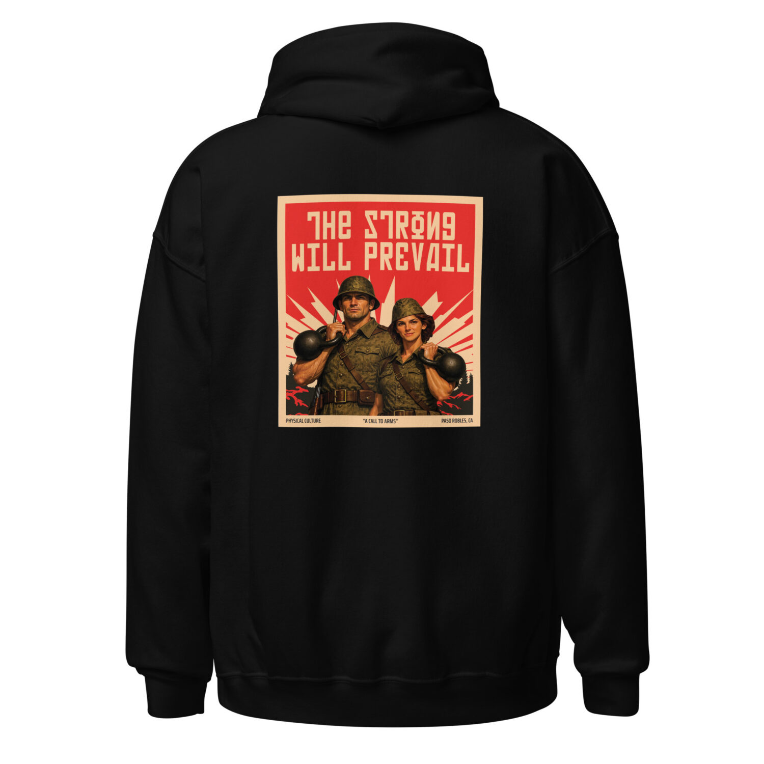 The Strong Will Prevail Hoodie